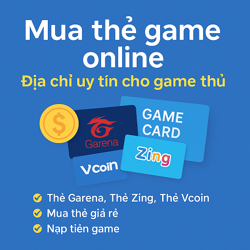 Dịch vụ mua thẻ game online – Địa chỉ uy tín cho game thủ