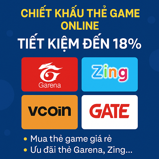Chiết khấu thẻ game online – Tiết kiệm đến 18% khi mua thẻ